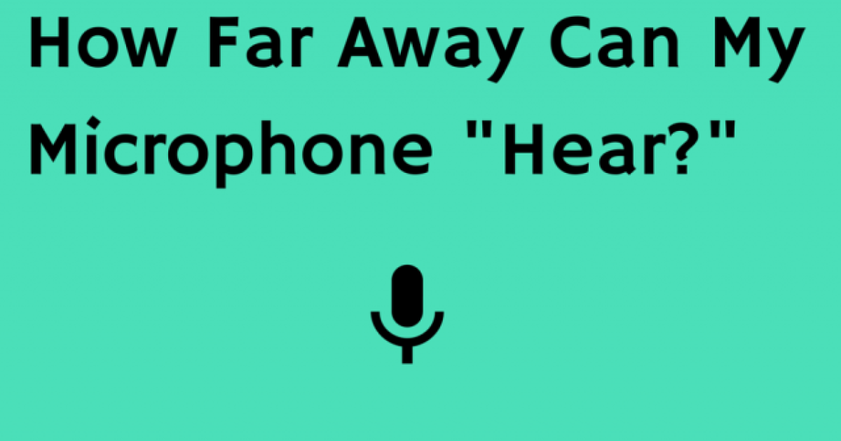 How Far Can a Microphone Pick Up Animal Sounds?… Wildlife Acoustics
