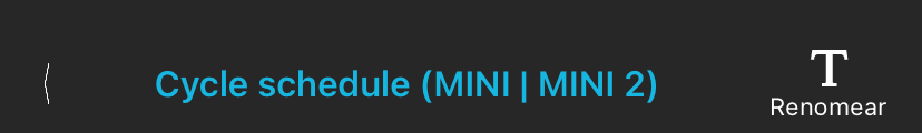 A barra de informações mais importante do Editor de Configurações na Biblioteca de Configurações. Da esquerda para a direita, "< Cycle schedule (MINI | MINI 2) Rename" (< Programação do ciclo (MINI | MINI 2) Renomear).