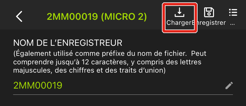 L’icône Charger se trouve à gauche des icônes Enregistrer et Utilitaires.