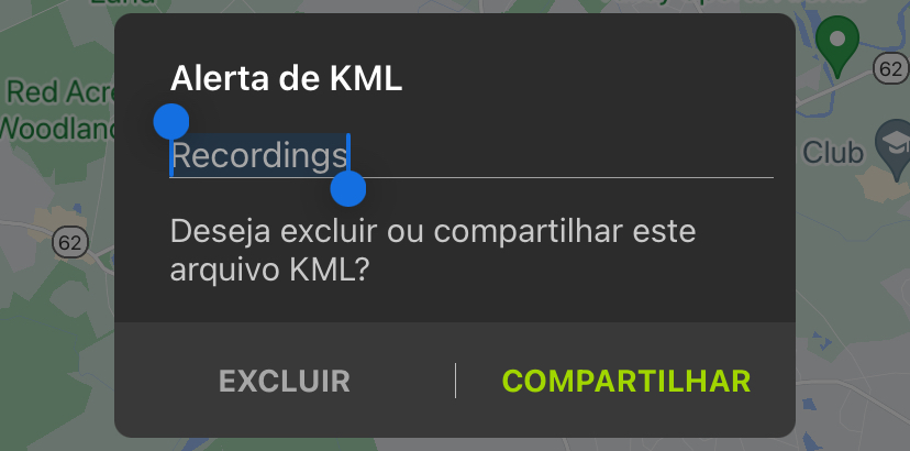 Caixa de diálogo "KML Alert": um campo de texto editável mostra o nome padrão do arquivo KML, "Recordings" ("Gravações"). Abaixo, uma mensagem diz "Deseja excluir ou compartilhar este arquivo KML?" Na parte inferior da caixa de diálogo estão os botões DELETE (EXCLUIR) e SHARE (COMPARTILHAR).