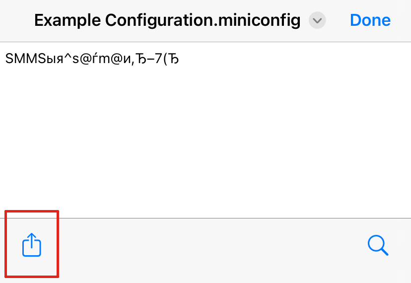 The attachment pop-up window in iOS Mail shows the name of the .miniconfig file as the title. The body of the file is a string of nonsense characters beginning with SMM. The Share button is located in the lower left.